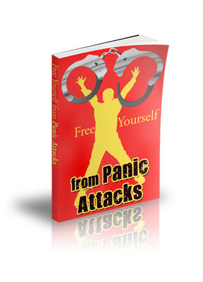 Product picture Panic Attacks, Free Yourself From Panic Attacks eBook