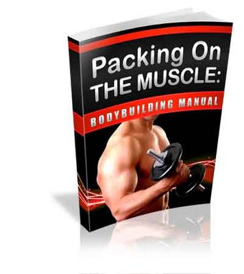 Product picture Bodybuilding Tips,Packing On The Muscle: Bodybuilding Manual