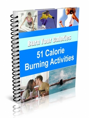 Product picture Burn Calories, 51 Calorie Burning Activities eBook