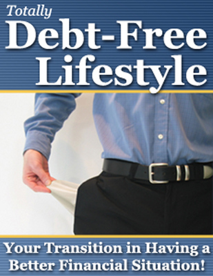 Product picture Debt Free, Totally Debt-Free Lifestyle eBook