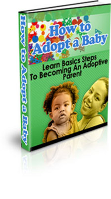 Product picture  Baby Adoption, How to Adopt a Baby eBook