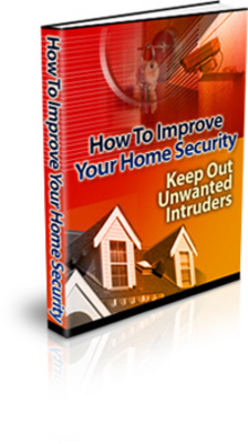 Product picture Home Security, How To Improve Your Home Security eBook