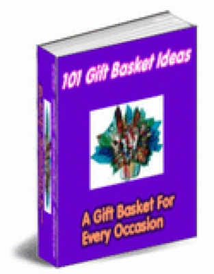 Product picture Gift Baskets, 101 Gift Basket Ideas eBook